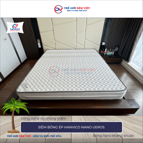 Đệm Nano Ueros Hanvico 5